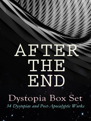 cover image of AFTER THE END – Dystopia Box Set